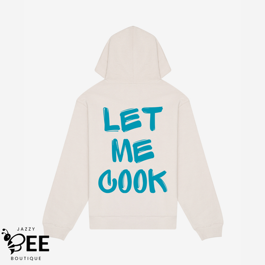 Let Me Cook Hoodie - Natural