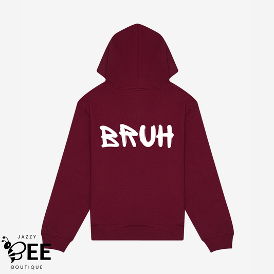 Bruh Hoodie - Maroon
