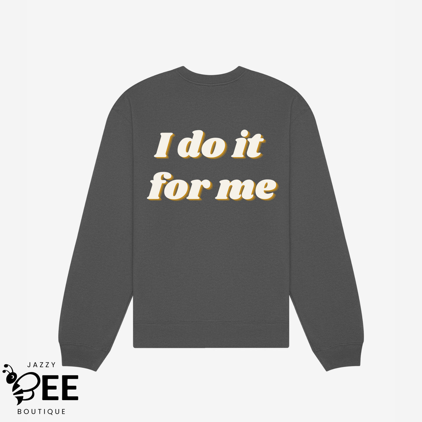 Brave: I Do It For Me Sweatshirt