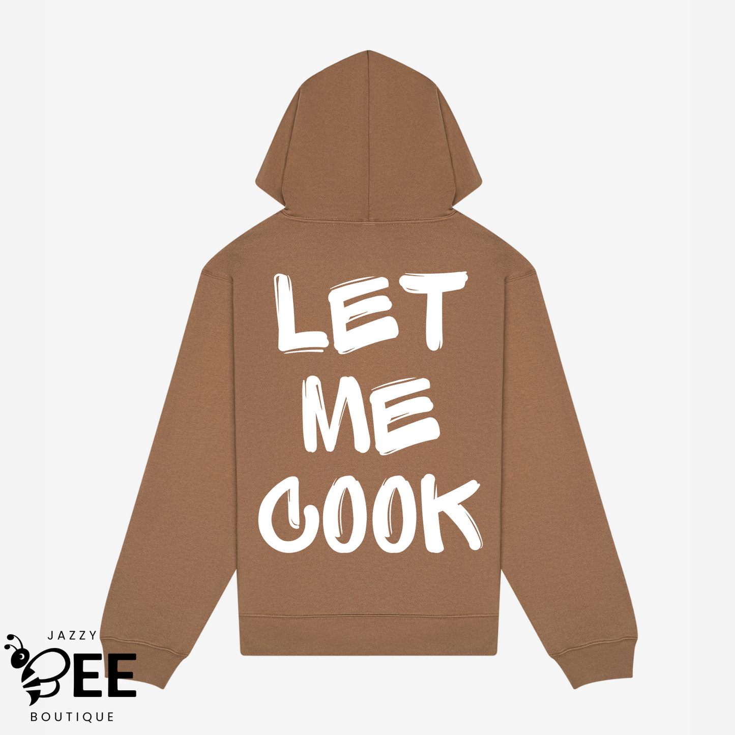 Let Me Cook Hoodie - Brown