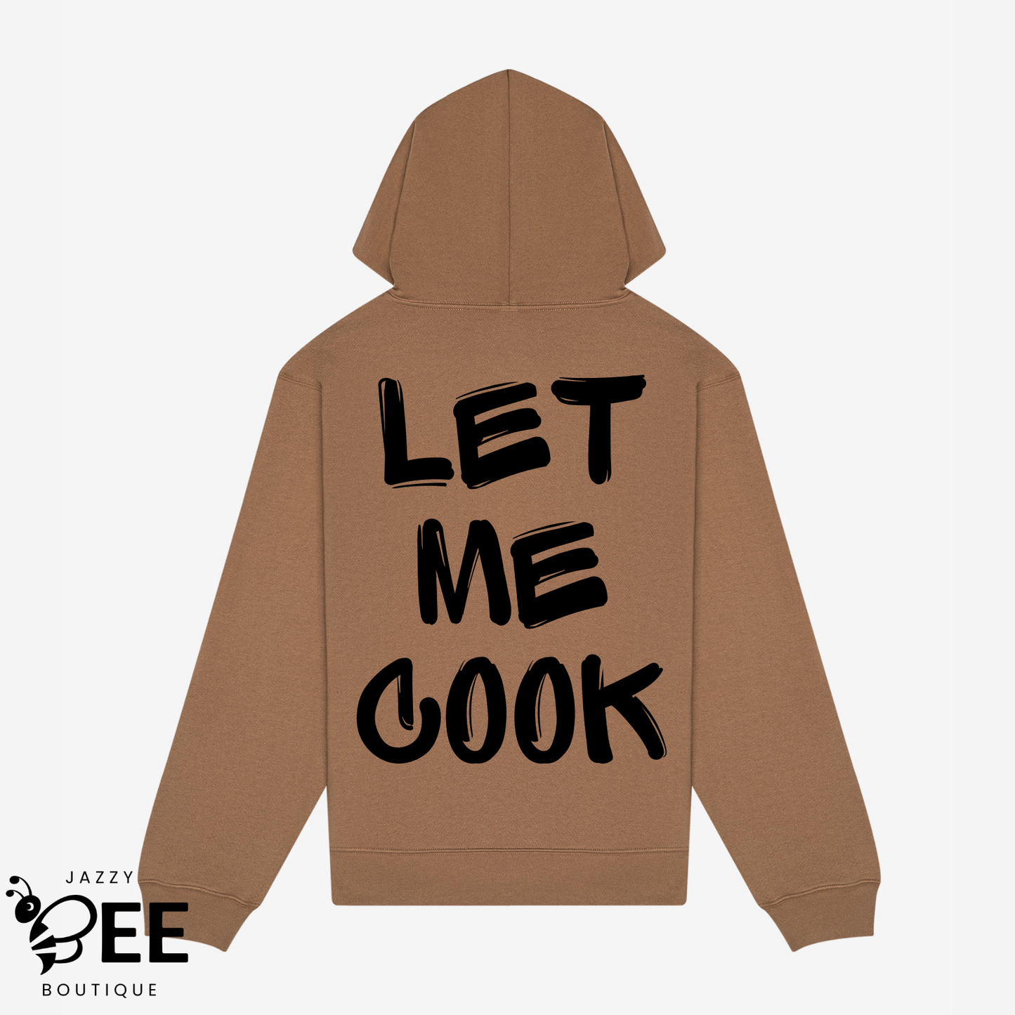 Let Me Cook Hoodie - Brown