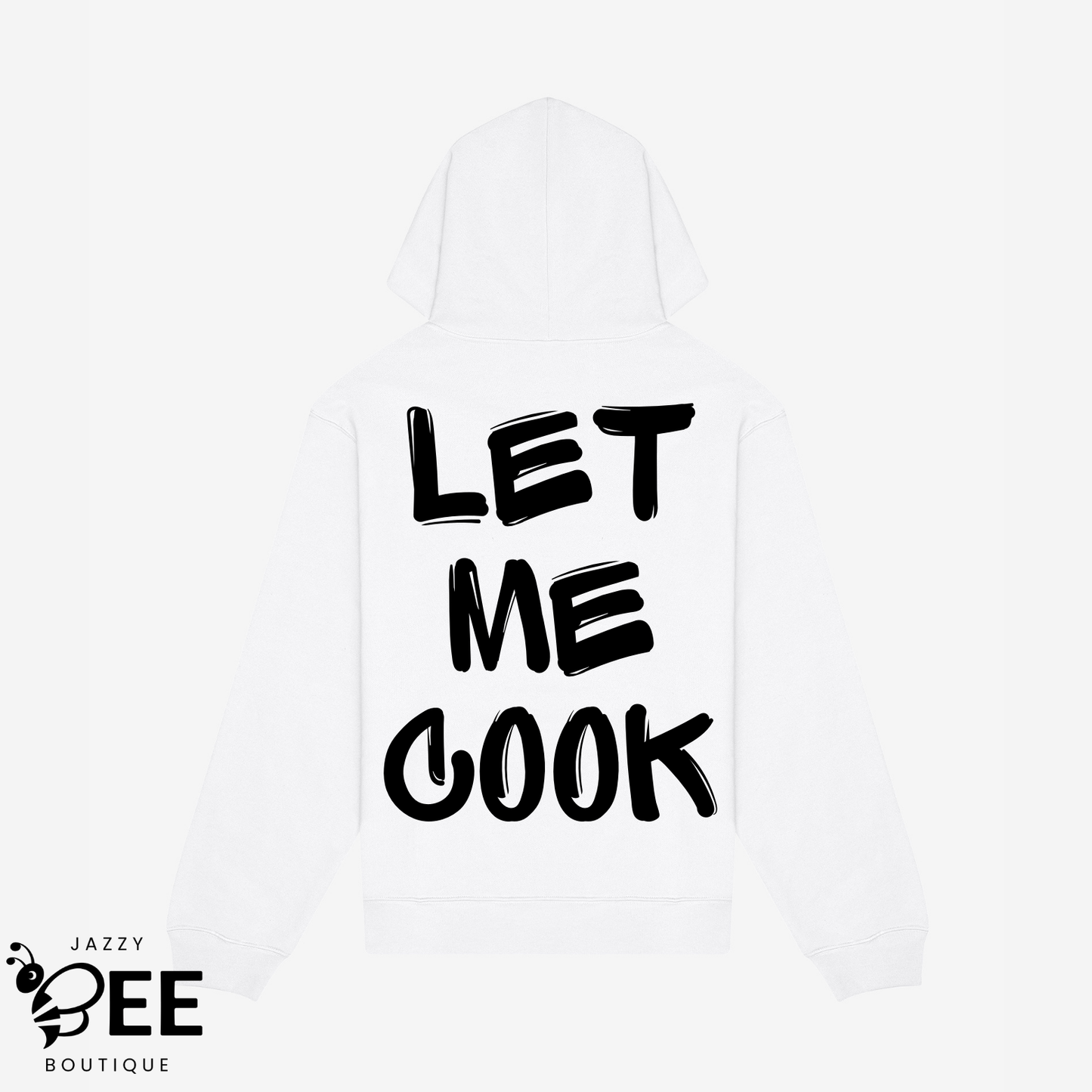 Let Me Cook Hoodie - White