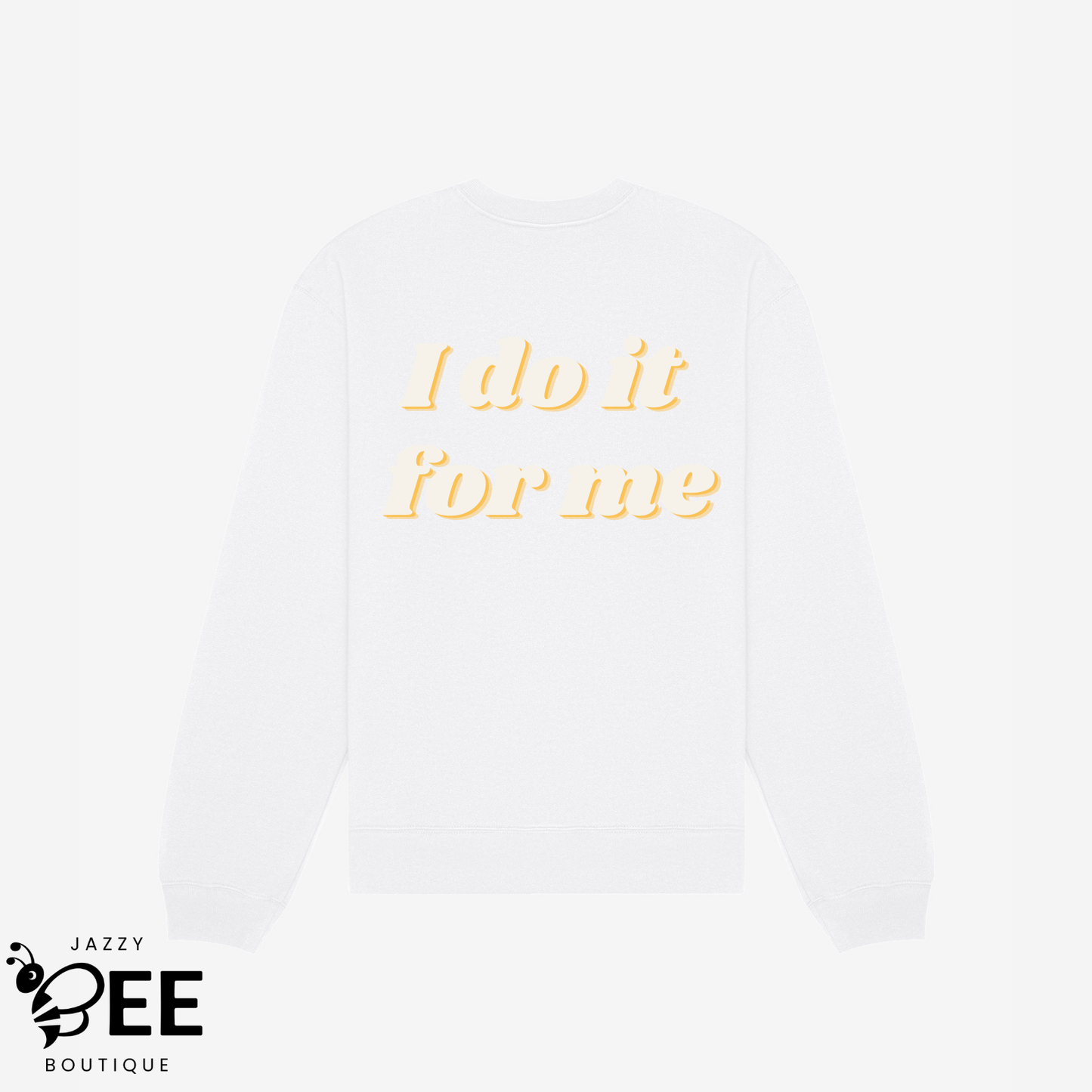 Brave: I Do It For Me Sweatshirt