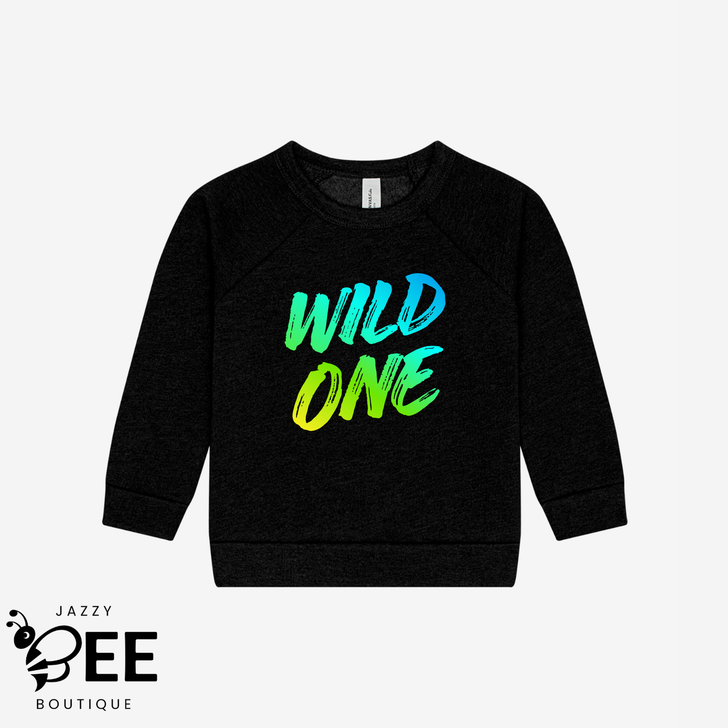Black sweatshirt with 'WILD ONE' in colorful letters on a white background, featuring the Jazzy Bee Boutique logo.